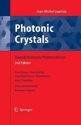E-Book (pdf) Photonic Crystals von Jean-Michel Lourtioz, Henri Benisty, Vincent Berger