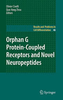 E-Book (pdf) Orphan G Protein-Coupled Receptors and Novel Neuropeptides von Olivier Civelli, Qun-Yong Zhou