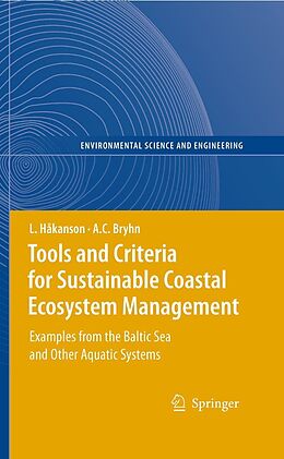 E-Book (pdf) Tools and Criteria for Sustainable Coastal Ecosystem Management von Lars Håkanson, Andreas C. Bryhn