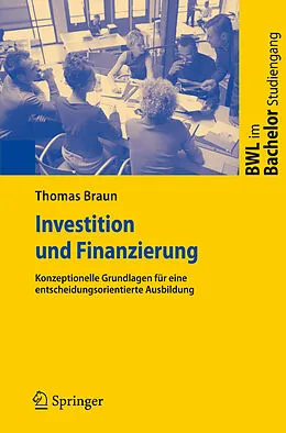 E-Book (pdf) Investition und Finanzierung von Thomas Braun