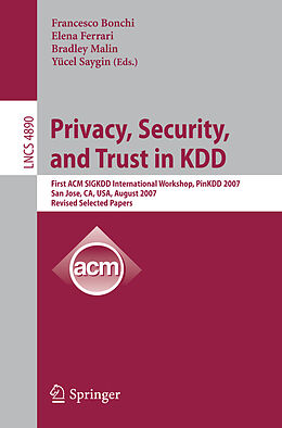 E-Book (pdf) Privacy, Security, and Trust in KDD von 