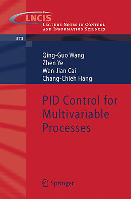 Couverture cartonnée PID Control for Multivariable Processes de Qing-Guo Wang, Chang-Chieh Hang, Wen-Jian Cai