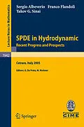 E-Book (pdf) SPDE in Hydrodynamics: Recent Progress and Prospects von Sergio Albeverio, Franco Flandoli, Yakov G. Sinai