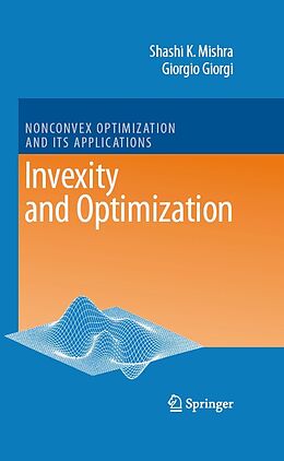 eBook (pdf) Invexity and Optimization de Shashi K. Mishra, Giorgio Giorgi