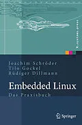 E-Book (pdf) Embedded Linux von Joachim Schröder, Tilo Gockel, Rüdiger Dillmann