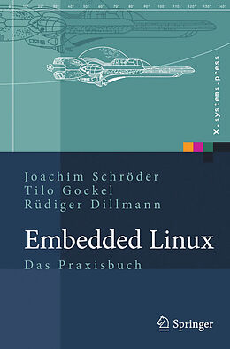 E-Book (pdf) Embedded Linux von Joachim Schröder, Tilo Gockel, Rüdiger Dillmann