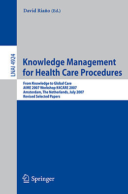 Kartonierter Einband Knowledge Management for Health Care Procedures von 