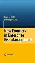 E-Book (pdf) New Frontiers in Enterprise Risk Management von David L. Olson, Desheng Wu