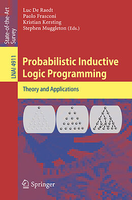 Kartonierter Einband Probabilistic Inductive Logic Programming von 