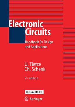 E-Book (pdf) Electronic Circuits von Ulrich Tietze, Christoph Schenk, Eberhard Gamm