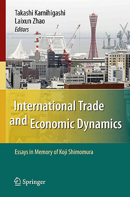 Livre Relié International Trade and Economic Dynamics de 