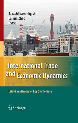 eBook (pdf) International Trade and Economic Dynamics de Takashi Kamihigashi, Laixun Zhao