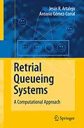 E-Book (pdf) Retrial Queueing Systems von J. R. Artalejo, Antonio Gómez-Corral