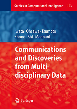 Livre Relié Communications and Discoveries from Multidisciplinary Data de 