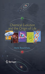 eBook (pdf) Chemical Evolution and the Origin of Life de Horst Rauchfuss