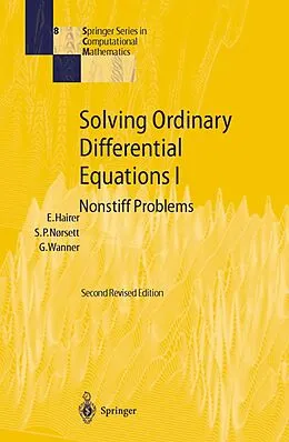 E-Book (pdf) Solving Ordinary Differential Equations I von Ernst Hairer, Syvert P. Nørsett, Gerhard Wanner