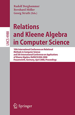 Kartonierter Einband Relations and Kleene Algebra in Computer Science von 
