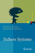 E-Book (pdf) Sichere Systeme von Walter Kriha, Roland Schmitz