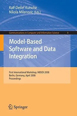 E-Book (pdf) Model-Based Software and Data Integration von Ralf-Detlef Kutsche, Nikola Milanovic