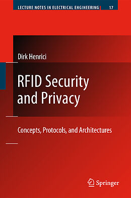 Livre Relié RFID Security and Privacy de Dirk Henrici