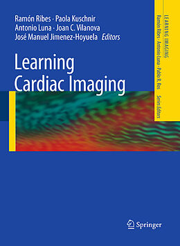 E-Book (pdf) Learning Cardiac Imaging von Rama Ribes, Sergio Meja-A Viana, Antonio Luna