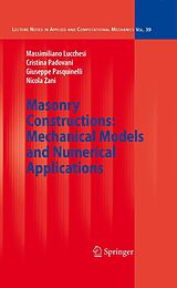 eBook (pdf) Masonry Constructions: Mechanical Models and Numerical Applications de Massimiliano Lucchesi, Cristina Padovani, Giuseppe Pasquinelli