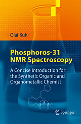 E-Book (pdf) Phosphorus-31 NMR Spectroscopy von Olaf Kühl