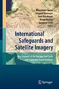 E-Book (pdf) International Safeguards and Satellite Imagery von Gotthard Stein, Bernd Richter, Sven Nussbaum