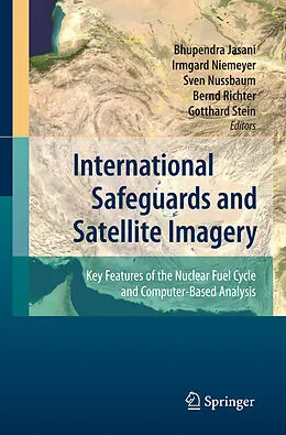 E-Book (pdf) International Safeguards and Satellite Imagery von Gotthard Stein, Bernd Richter, Sven Nussbaum