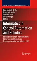 E-Book (pdf) Informatics in Control Automation and Robotics von Juan Andrade Cetto, Jean-Louis Ferrier, José Miguel Costa dias Pereira