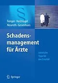 E-Book (pdf) Schadensmanagement für Ärzte von Hermann Fenger, Ina Holznagel, Bettina Neuroth