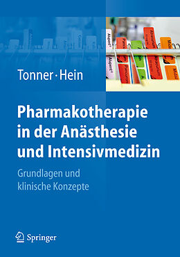 Fester Einband Pharmakotherapie in der Anästhesie und Intensivmedizin von 
