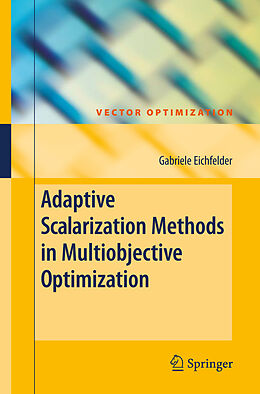 Fester Einband Adaptive Scalarization Methods in Multiobjective Optimization von Gabriele Eichfelder