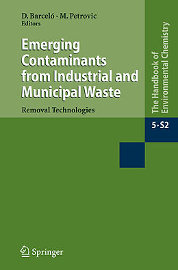 Livre Relié Emerging Contaminants from Industrial and Municipal Waste de 