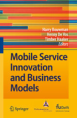 eBook (pdf) Mobile Service Innovation and Business Models de Harry Bouwman, Henny Vos, Timber Haaker