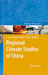 eBook (pdf) Regional Climate Studies of China de H-J Bolle, M. Menenti, I. Rasool