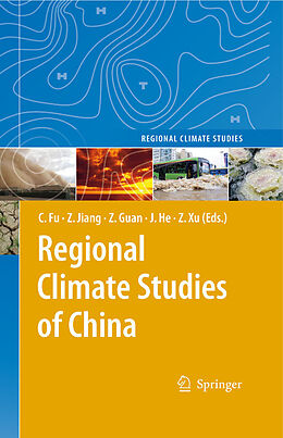 eBook (pdf) Regional Climate Studies of China de H-J Bolle, M. Menenti, I. Rasool