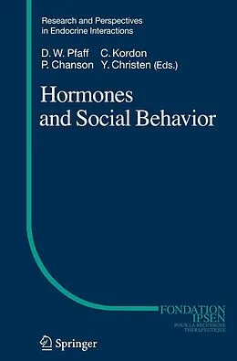 E-Book (pdf) Hormones and Social Behavior von Donald W. Pfaff, Claude Kordon, Philippe Chanson