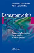 E-Book (pdf) Dermatomyositis von Lyubomir A. Dourmishev, Assen Lyubenov Dourmishev