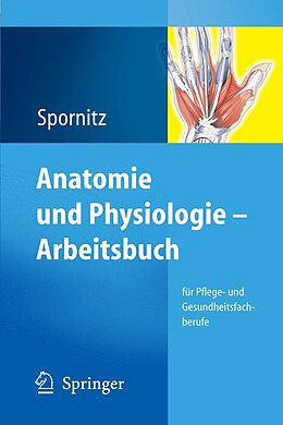 E-Book (pdf) Anatomie und Physiologie - Arbeitsbuch von Udo M. Spornitz