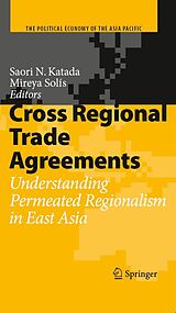 E-Book (pdf) Cross Regional Trade Agreements von Saori N. Katada, Mireya Solís