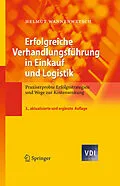E-Book (pdf) Erfolgreiche Verhandlungsführung in Einkauf und Logistik von Helmut Wannenwetsch