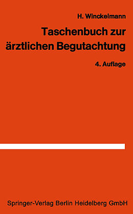 Kartonierter Einband Taschenbuch zur ärztlichen Begutachtung in der Arbeiter- und Angestelltenrentenversicherung von H. Winckelmann
