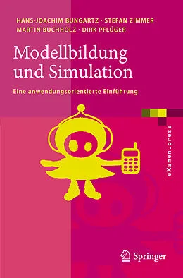 E-Book (pdf) Modellbildung und Simulation von Hans-Joachim Bungartz, Stefan Zimmer, Martin Buchholz