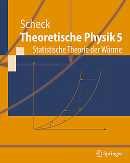 E-Book (pdf) Theoretische Physik 5 von Florian Scheck
