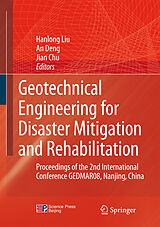 eBook (pdf) Geotechnical Engineering for Disaster Mitigation and Rehabilitation de Han-Long Liu, An Deng, Jian Chu