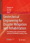 E-Book (pdf) Geotechnical Engineering for Disaster Mitigation and Rehabilitation von Han-Long Liu, An Deng, Jian Chu