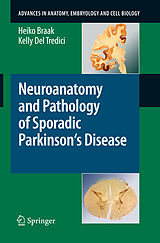 eBook (pdf) Neuroanatomy and Pathology of Sporadic Parkinson's Disease de Heiko Braak, Kelly Del Tredici