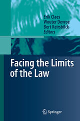 eBook (pdf) Facing the Limits of the Law de Bert Keirsbilck, Wouter Devroe, Erik Claes.