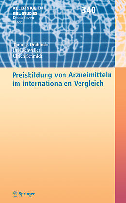 E-Book (pdf) Preisbildung von Arzneimitteln im internationalen Vergleich von Thomas Drabinski, Jan Eschweiler, Ulrich U. Schmidt